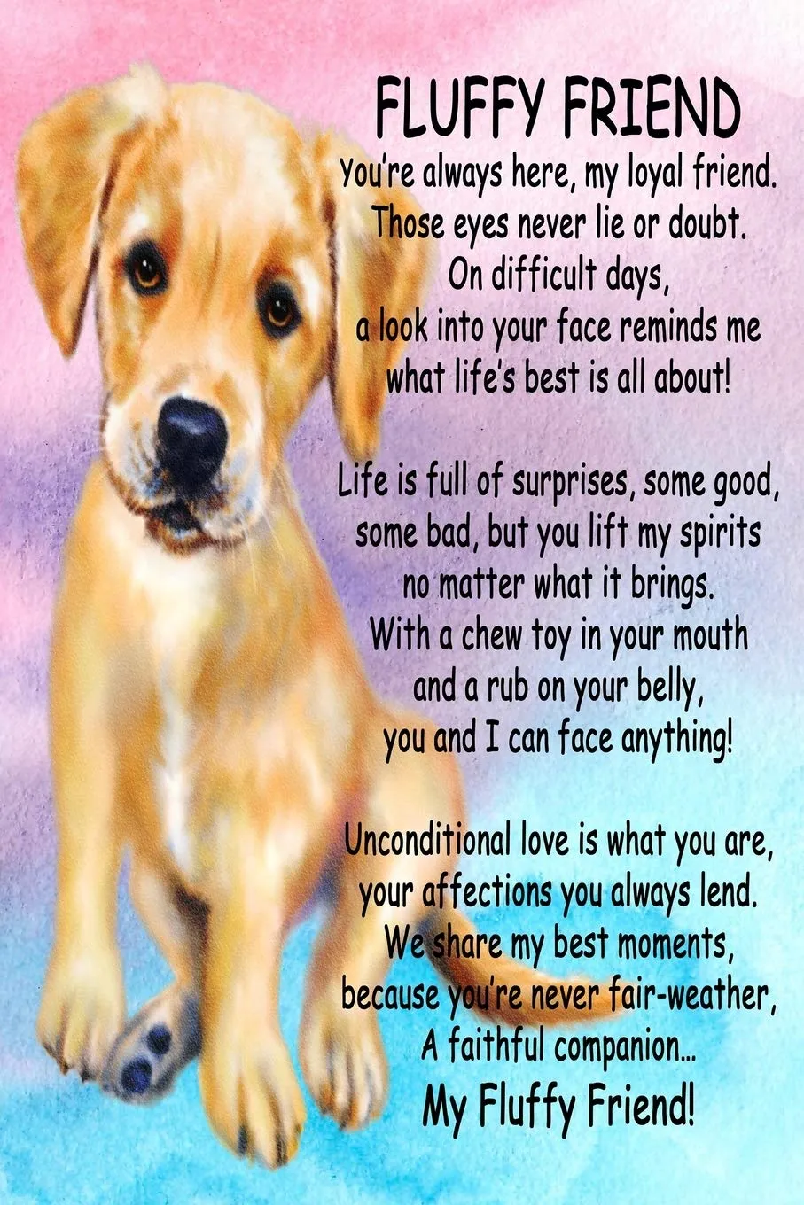 My Fluffy Friend Dog Journal: 6x9 Cream Lab Puppy Notebook With 120 Blank Lined Pages, Labrador Pup Keepsake Notebook, Labrador Retriever Memory Book, Dog Lover Gift For Women And Girls Paperback  September 11, 2019